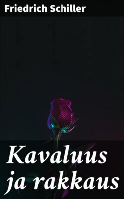 Kavaluus ja rakkaus