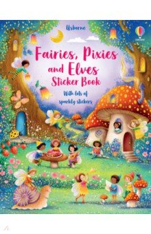 Fairies, Pixies and Elves. Sticker Book