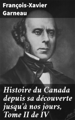 Histoire du Canada depuis sa découverte jusqu'à nos jours, Tome II de IV