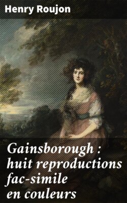 Gainsborough : huit reproductions fac-simile en couleurs