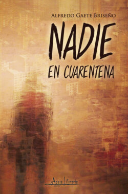 Nadie en cuarentena