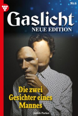 Gaslicht - Neue Edition 6 – Mystikroman