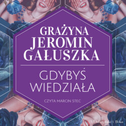 Gdybyś wiedziała