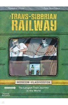 The Trans-Siberian Railway