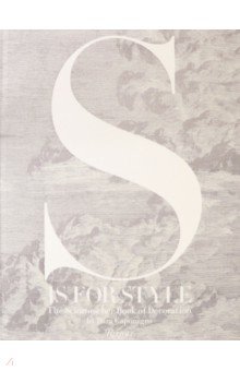 S Is for Style. The Schumacher Book of Decoration