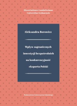 Wpływ zagranicznych inwestycji bezpośrednich na konkurencyjność eksportu Polski