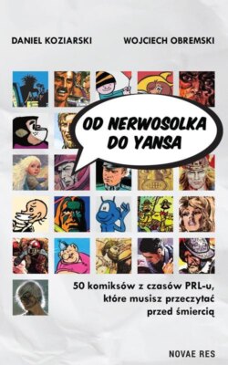 Od Nerwosolka do Yansa