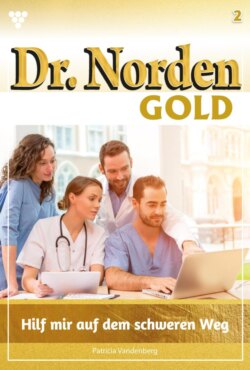Dr. Norden Gold 2 – Arztroman