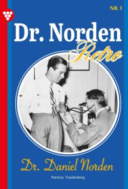 Dr. Norden – Retro Edition 1 – Arztroman