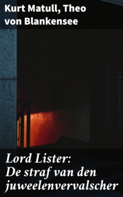 Lord Lister: De straf van den juweelenvervalscher