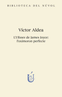 L'Ulisses de James Joyce: l'oxímoron perfecte