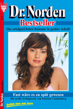 Dr. Norden Bestseller 4 – Arztroman