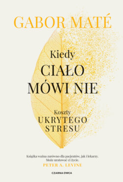 Kiedy ciało mówi nie