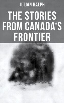The Stories from Canada's Frontier