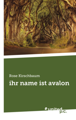 ihr name ist avalon