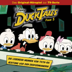 DuckTales Hörspiel, Folge 5: Die lebenden Mumien von Toth-Ra / Achtung vor den Erdfermianern