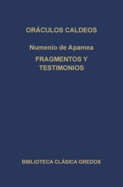 Oráculos caldeos. Fragmentos y testimonios.