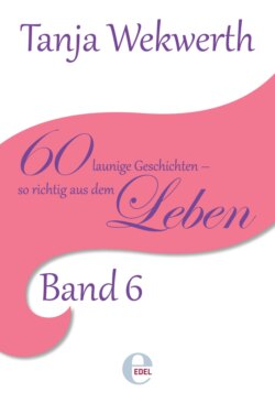 Tanjas Welt Band 6