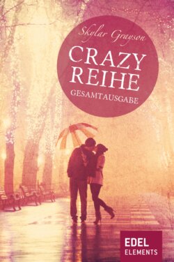 Crazy-Reihe - Gesamtausgabe