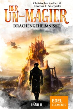 Der Un-Magier - Drachengeheimnisse