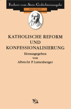 Katholische Reform und Konfessionalisierung