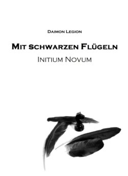 Mit schwarzen Flügeln