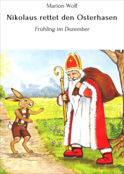 Nikolaus rettet den Osterhasen