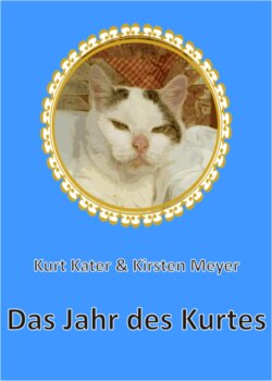 Das Jahr des Kurtes