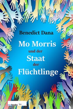 Mo Morris und der Staat der Flüchtlinge