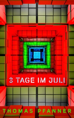 3 Tage im Juli