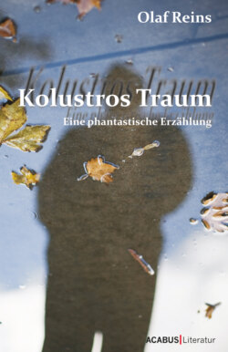 Kolustros Traum