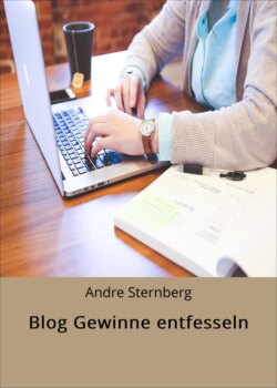 Blog Gewinne entfesseln