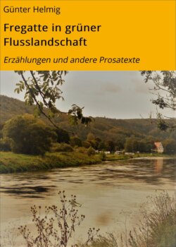 Fregatte in grüner Flusslandschaft