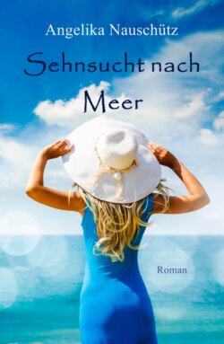 Sehnsucht nach Meer