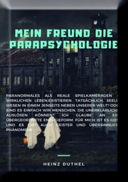 MEIN FREUND DIE PARAPSYCHOLOGIE