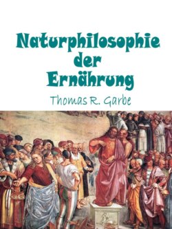 Naturphilosophie der Ernährung