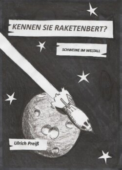 Kennen Sie Raketenbert?