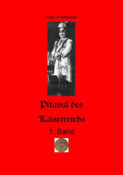 Pitaval des Kaiserreichs, 1. Band