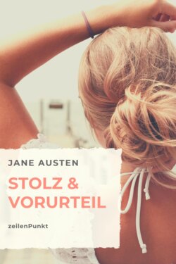 Stolz und Vorurteil