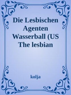 The Lesbian Agents Der Wasserball und die Blondinen Bäckerei Waterball/ The Blonde Baker Faktory