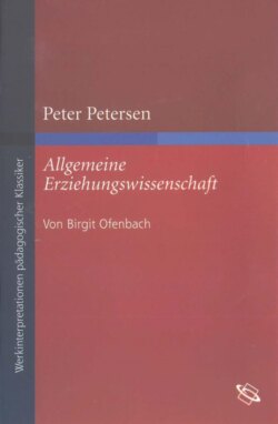 Peter Petersen "Allgemeine Erziehungswissenschaft"