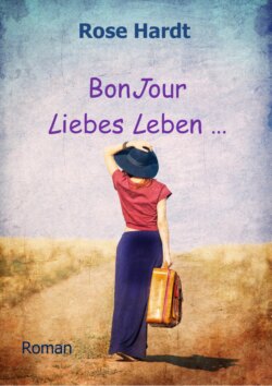 BonJour Liebes Leben