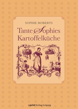 Tante Sophies Kartoffelküche