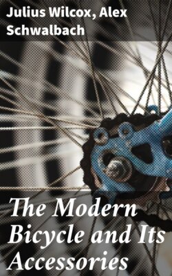 The Modern Bicycle and Its Accessories