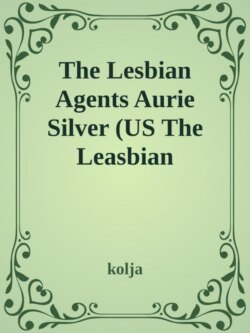 The lesbian Agents Arie Silver /Anurans Flucht