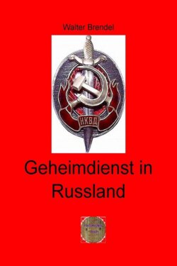 Geheimdienst in Russland