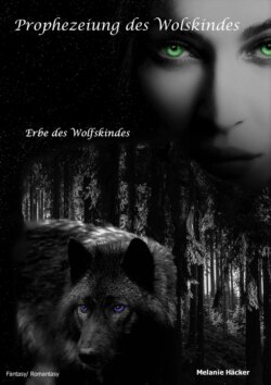 Prophezeiung des Wolfskindes