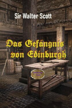 Das Gefängnis von Edinburgh