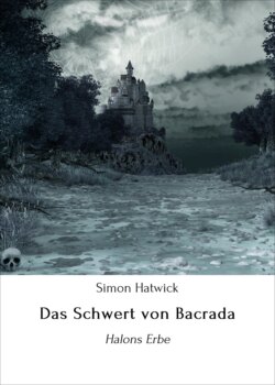 Das Schwert von Bacrada