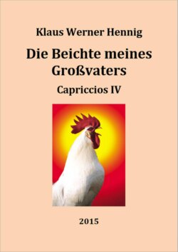 Die Beichte meines Großvaters